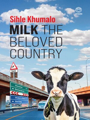 cover image of Milk the Beloved Country